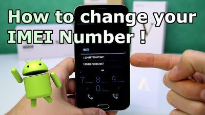 how to change android imei 1 1